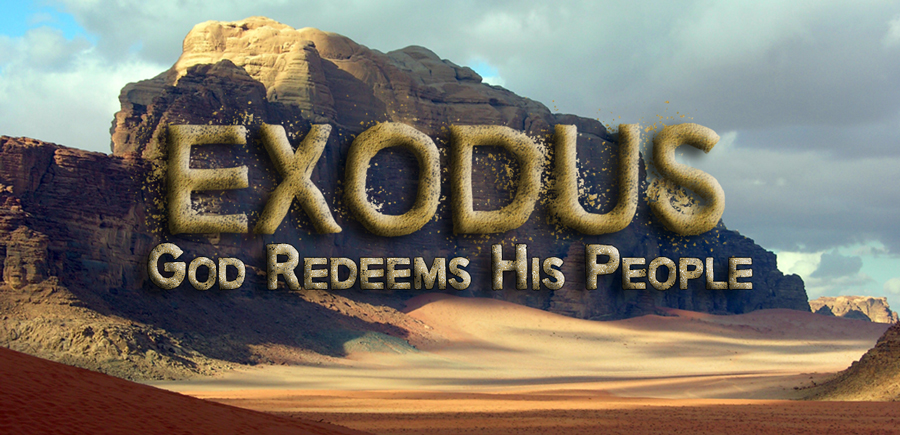 Exodus Week 4: God Redeems His People - The Gospel Outpost